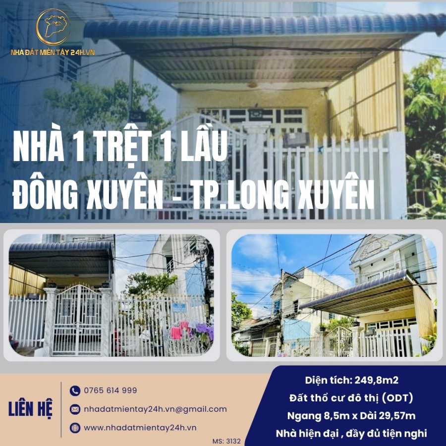 🔥 CƠ HỘI SỞ HỮU NHÀ ĐẸP - MẶT TIỀN RỘNG 8,5M, PHƯỜNG ĐÔNG XUYÊN, LONG XUYÊN (MS: 3132) 🔥